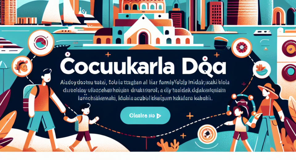 Çocuklarla Doha: Aile Dostu Tatil Rehberi